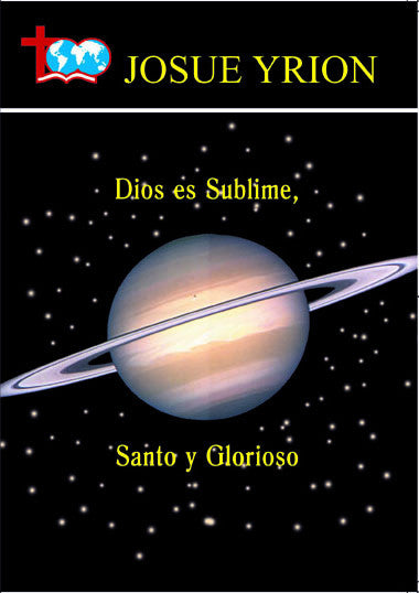 36. Dios es Sublime, Santo, y Glorioso