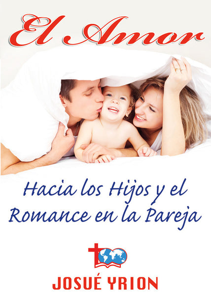 77. El Amor Hacia Los Hijos y el Romance en la Pareja