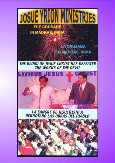 57. INDIA 3: La Sangre de Jesucristo a Derrotado las Obras del Diablo/ The Blood of Jesus Christ had Defeated the Work of the Devil