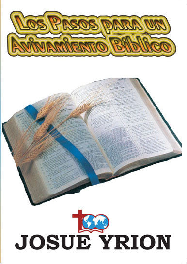 25. Los Pasos para un Avivamiento Biblico